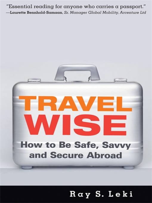 Title details for Travel Wise by Ray S. Leki - Available